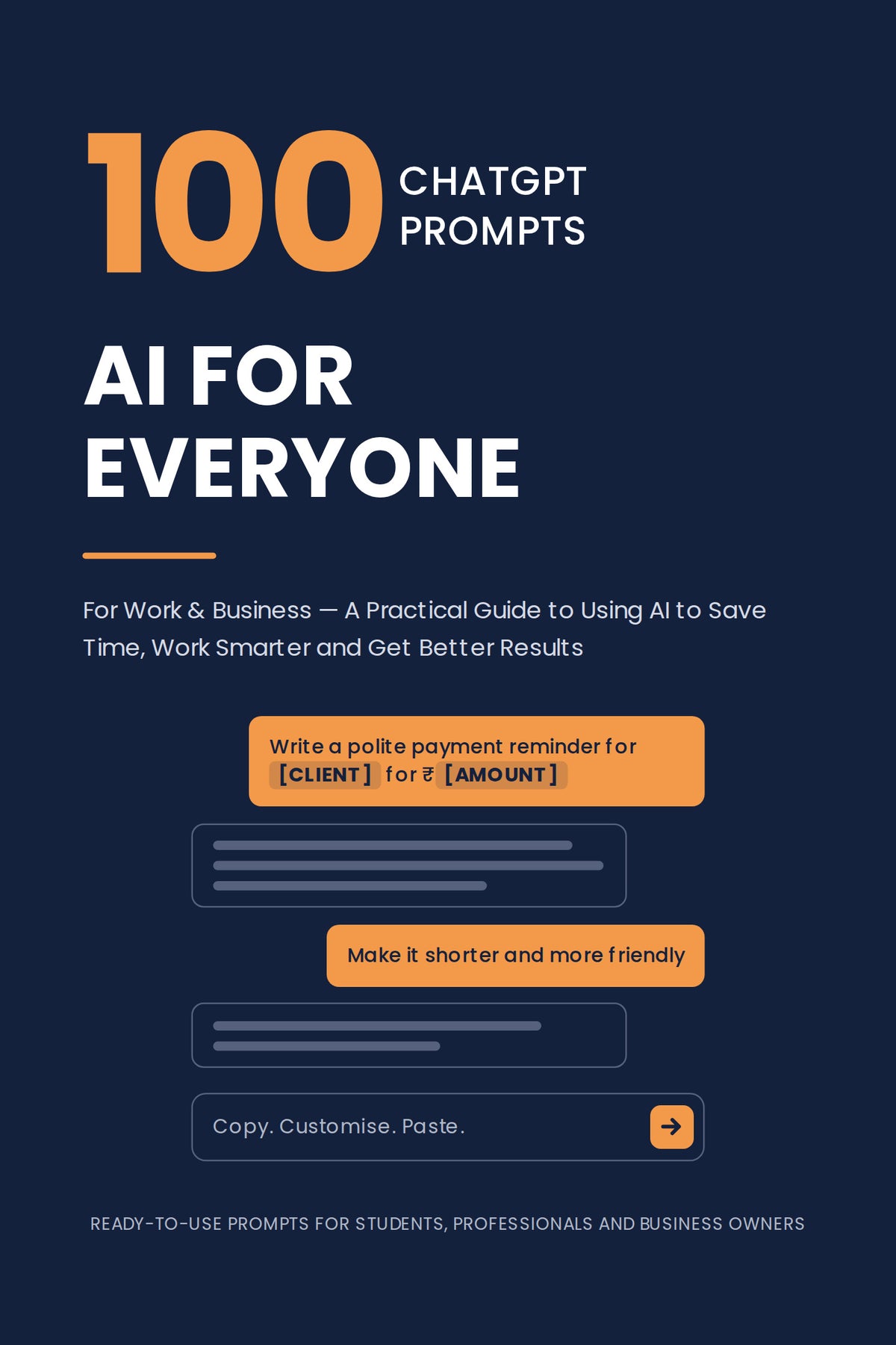 AI for Everyone – 100 ChatGPT Prompts for Work & Business